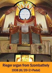 Rieger Organ from Franciscan church of Szombathely Rieger Organ from Franciscan church of Szombathely
