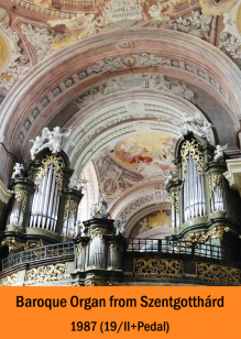 Baroque Organ from Szentgotthard