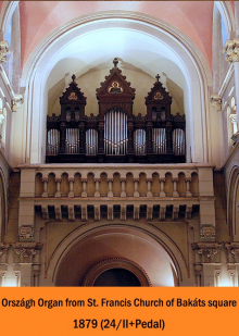 Orszagh Organ from Bakats Sqare (Budapest)