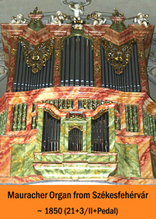 Mauracher organ from Szekesfehervar
