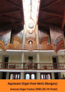 Aquincum Organ fom Heviz